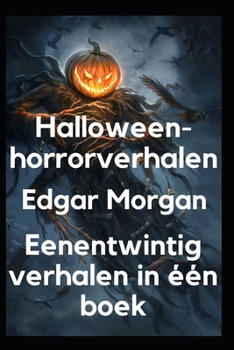 Halloween-horrorverhalen: Eenentwintig verhalen in ??n boek