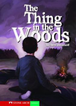 Hardcover The Thing in the Woods Book