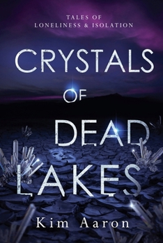Paperback Crystals of Dead Lakes Book