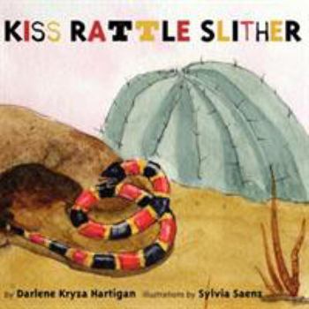 Paperback Kiss Rattle Slither Book