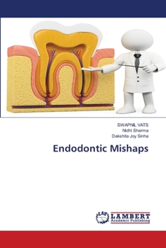 Paperback Endodontic Mishaps Book