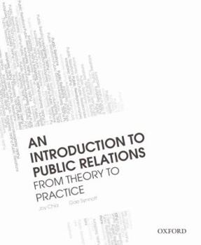 Paperback An Introduction to Public Relations: From Theory to Practice Book