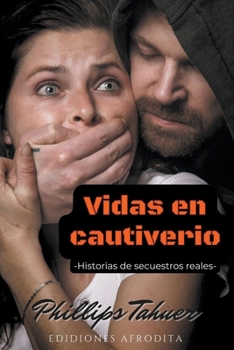 Paperback Vidas en cautiverio [Spanish] Book