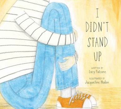 Hardcover I Didn't Stand Up Book