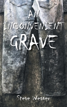 Paperback An Inconvenient Grave Book