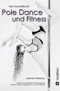 Hardcover Pole Dance Und Fitness [German] Book