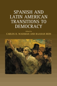 Hardcover Spanish and Latin American Transitions to Democracy Book