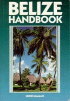 Paperback Belize Handbook Book