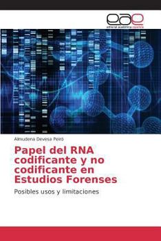 Paperback Papel del RNA codificante y no codificante en Estudios Forenses [Spanish] Book