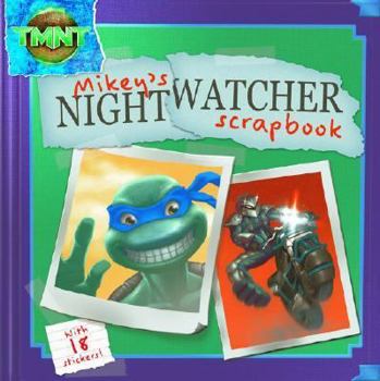 Paperback Mikey's Nightwatcher Scrapbook [With 18 Stickers] Book