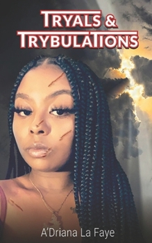Paperback Tryals and Trybulations Book