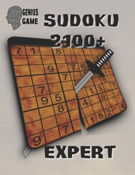 Paperback Genius Game - Sudoku 2100+ Expert: Sudoku puzzles extremely hard book to solve Book