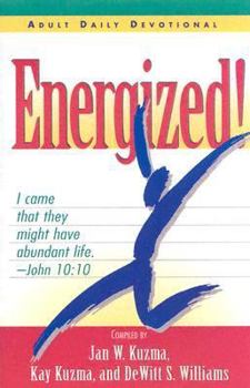 Hardcover Energized!: Contributions from More Than 165 Health Professionals and Inspirational Writers Book