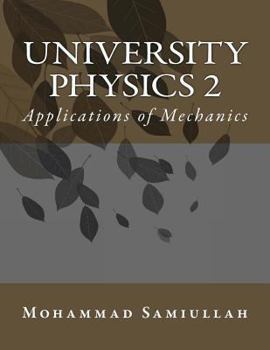 Paperback University Physics: A Calculus-based Survey of Physics Book