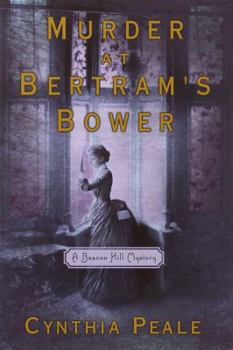 Hardcover Murder at Bertram's Bower: A Beacon Hill Mystery Book