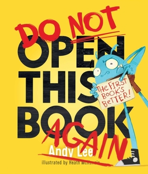 Hardcover Do Not Open This Book Again Book