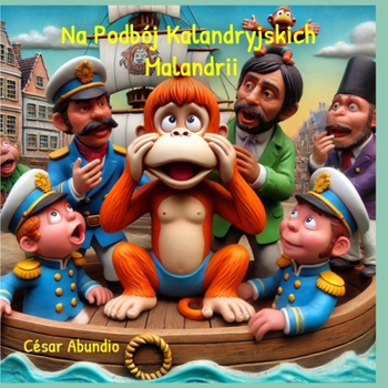 Paperback Na podbój Kalandryjskich Malandrii [Polish] Book