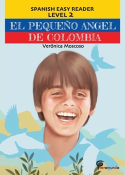 Paperback El Pequeño Angel de Colombia [Spanish] Book