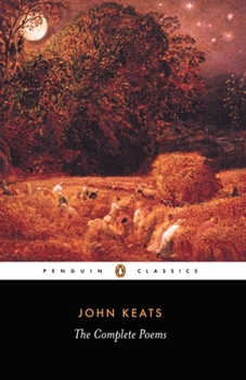 John Keats: The Complete Poems