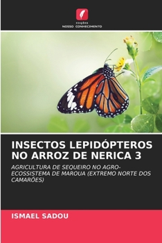 Paperback Insectos Lepidópteros No Arroz de Nerica 3 [Portuguese] Book