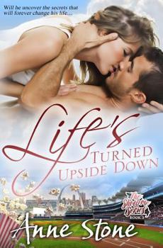 Life's Turned Upside Down - Book #3 of the Show Me #0.5