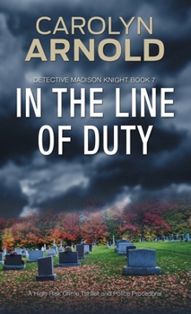 Paperback In the Line of Duty: A brilliant action-packed mystery with heart-stopping twists Book