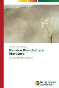 Paperback Maurice Blanchot e a literatura [Portuguese] Book