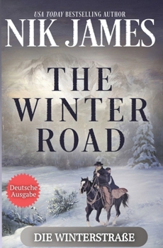 Paperback The Winter Road (Die Winterstraße) [German] Book