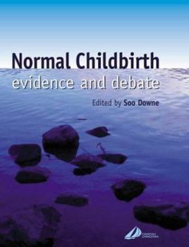 Paperback Normal Childbirth: Evidence and Debate Book