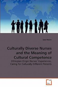 Paperback Culturally Diverse Nurses and the Meaning of Cultural Competence Book