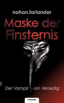 Paperback Maske der Finsternis - Der Vampir von Venedig [German] Book
