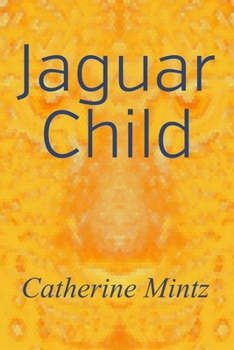 Paperback Jaguar Child Book