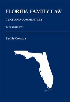 Paperback Florida Family Law: Text and Commentary Book