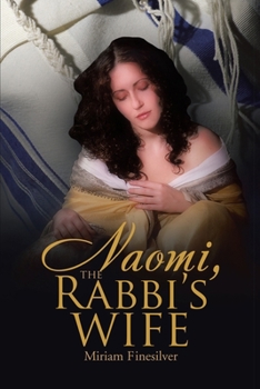 Paperback Naomi, the Rabbi's Wife Book