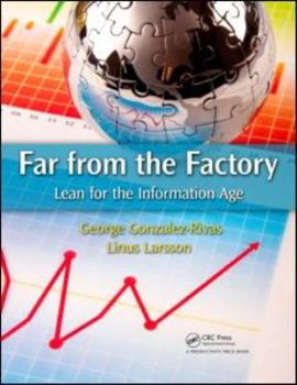 Paperback Far from the Factory: Lean for the Information Age Book