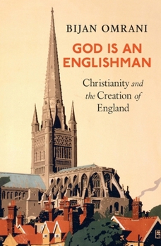 Paperback God Is An Englishman: Christianity and the Creation of England Book