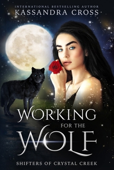 Paperback Working For The Wolf Book