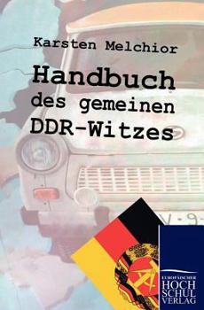 Paperback Handbuch des gemeinen DDR-Witzes [German] Book