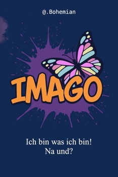 Ich bin was ich bin! Na und? (German Edition)