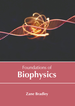 Hardcover Foundations of Biophysics Book