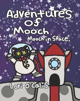Paperback Adventures of Mooch: Mooch in Space: Adventures of Mooch Book