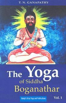 The Yoga of Siddha Boganathar