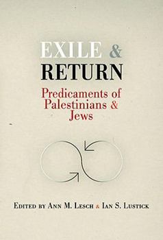 Paperback Exile and Return: Predicaments of Palestinians and Jews Book
