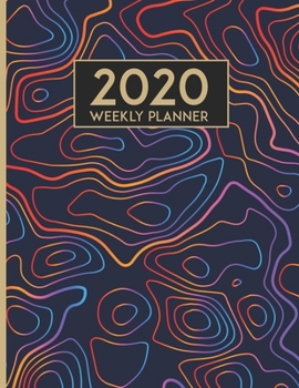 2020 Weekly Planner: Weekly Planner: December 1, 2019 to December 31, 2020: Weekly & Monthly View Planner, Organizer & Diary: Colorful Trendy