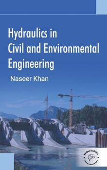 Hardcover Hydraulics in Civil and Environmental Engineering Book