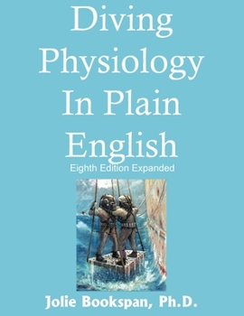 Paperback Diving Physiology In Plain English Book