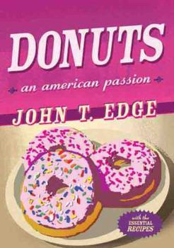 Hardcover Donuts: An American Passion Book