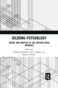 Paperback Bildung Psychology: Theory and Practice of Use Inspired Basic Research Book