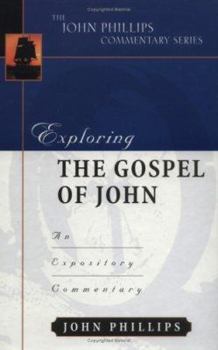 Hardcover Exploring the Gospel of John: An Expository Commentary Book