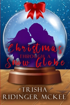 Paperback Christmas Through a Snow Globe Book